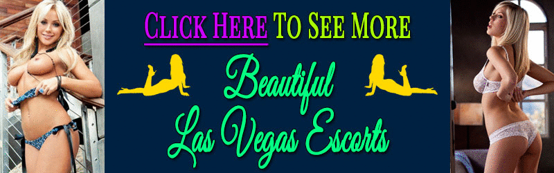 Stunning Vegas escorts are waiting for you.